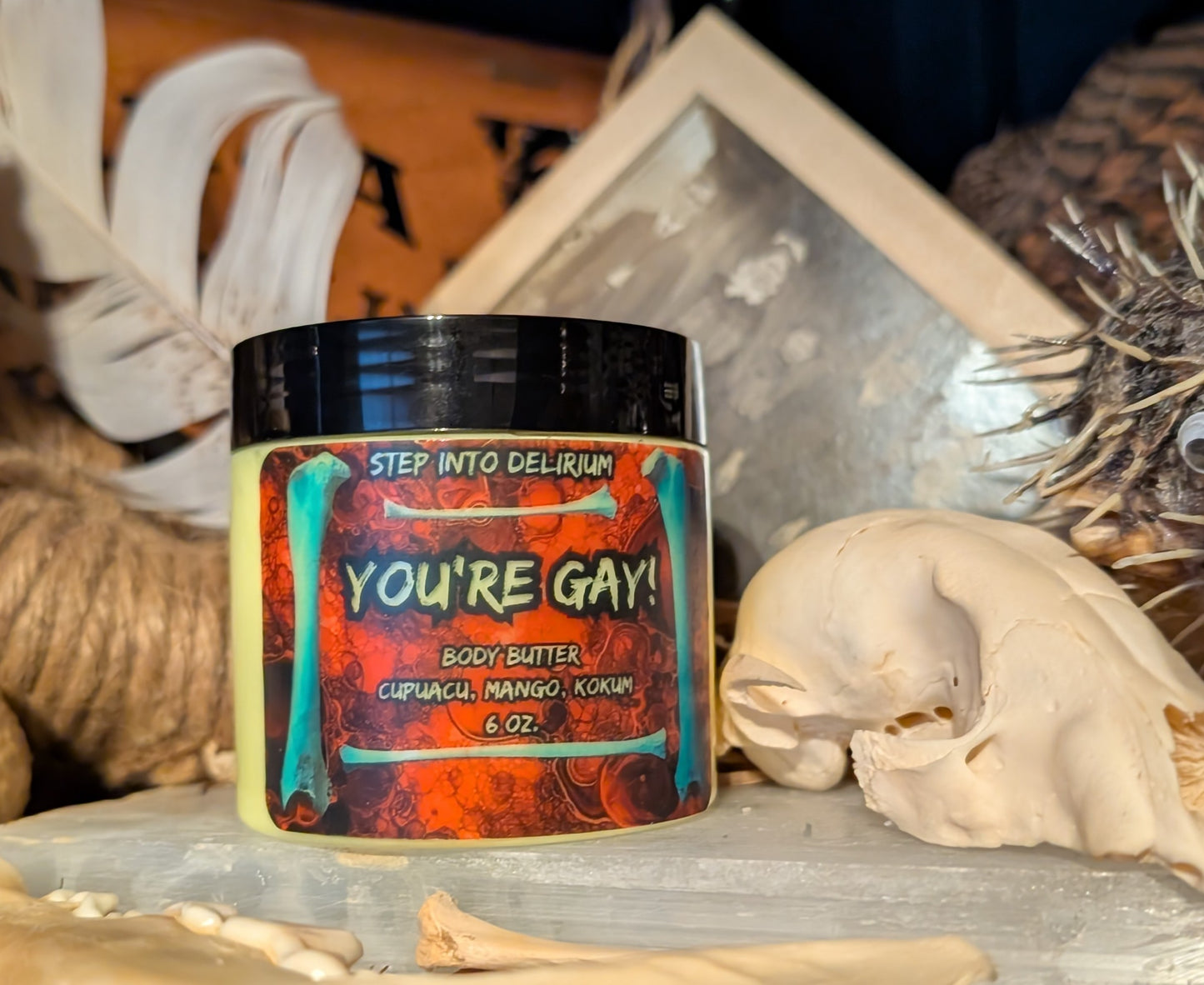 YOU'RE GAY - Body butter